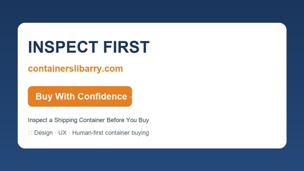 Inspect a Shipping Container Before You Buy